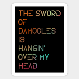 Sword of Damocles Magnet